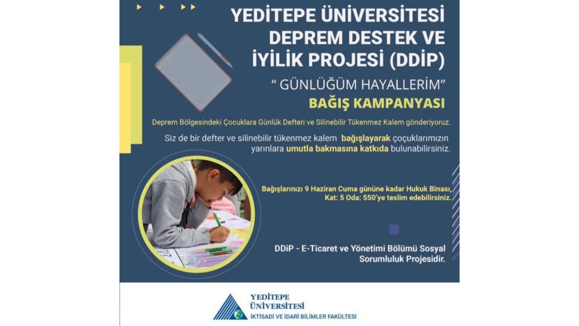 Yeditepe Üniversitesi Deprem Destek ve İyilik Projesi